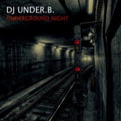 Underground Night