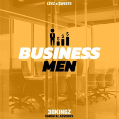 Buisness men - 30Kingz - Bass Boosted, More Reverb, And Louder