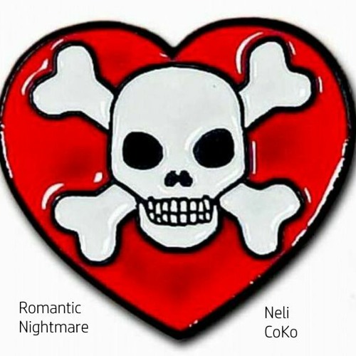 Neli CoKo - Romantic Nightmare