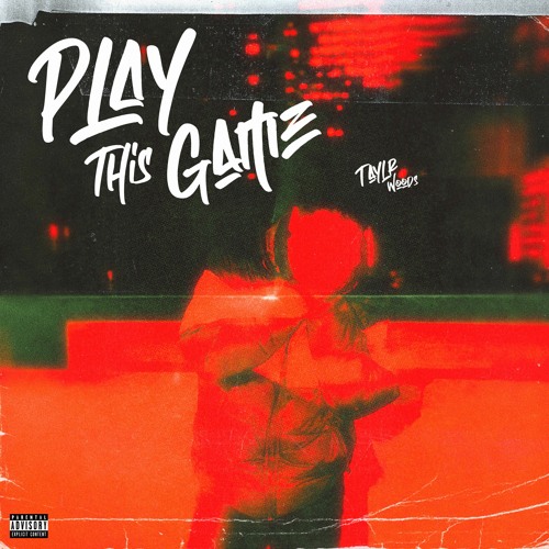 Play This Game (Prod. By Taylr Woods)
