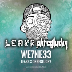 💦 Leakr X OkregLucky - We7ne55