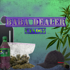 CANO65 - BABA DEALER (prod. schieberproducts & Kaanbeatz)