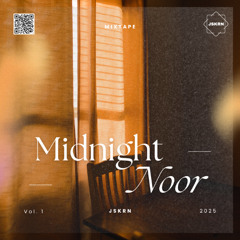 Midnight Noor (Ft. Diljit, AP Dhillon, Shubh, HRJXT, Channi Nattan, Kumar Sanu, The Weeknd)