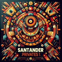 Santander Music Privates Vol 1