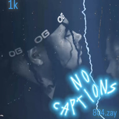 No Captions