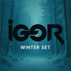 WINTER SET  -  DJ IGOR -  #FreeDownload