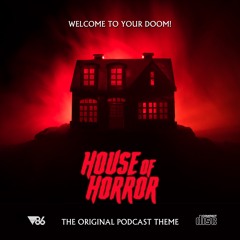 House of Horror Theme