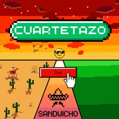 CUARTETAZO [FREE DL] - SANDWICHO