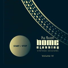 Paul Masters - Vintage Sessions > Vol. 4 | HOME CLUBBING