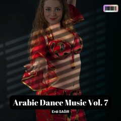 Arabic Dance Music Vol. 7