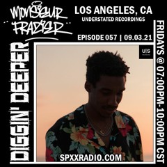 Monsieur Frazier (Understated Recordings) - Diggin' Deeper Episode 057