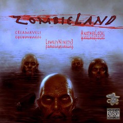 Cremaveli x LowkeyNinety3 x AnotherLocal - ZombieLand (prod.Bailey Daniel)