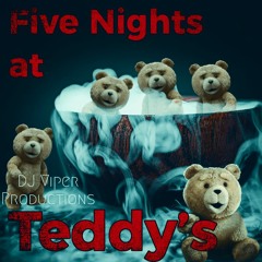 Five Nights At Teddys