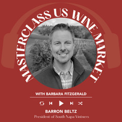 Ep 2378 Barbara Fitzgerald interviews Barron Beltz | Masterclass US Wine Market