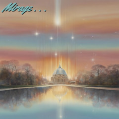 Mirage . . .