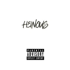 HEINOUS - TOMMY HOLIDAY (PROD DUECE09)