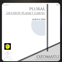 Plural - Ozomatli Show DPE Take Over mix