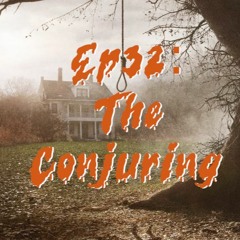 32: The Conjuring Franchise