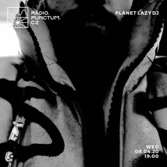 PLANET LAZY DJ 04/20 by arnii