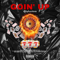 GOIN' UP