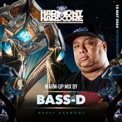 Harmony of Hardcore 2024 | Happy Harmony warm-up by Bass-D