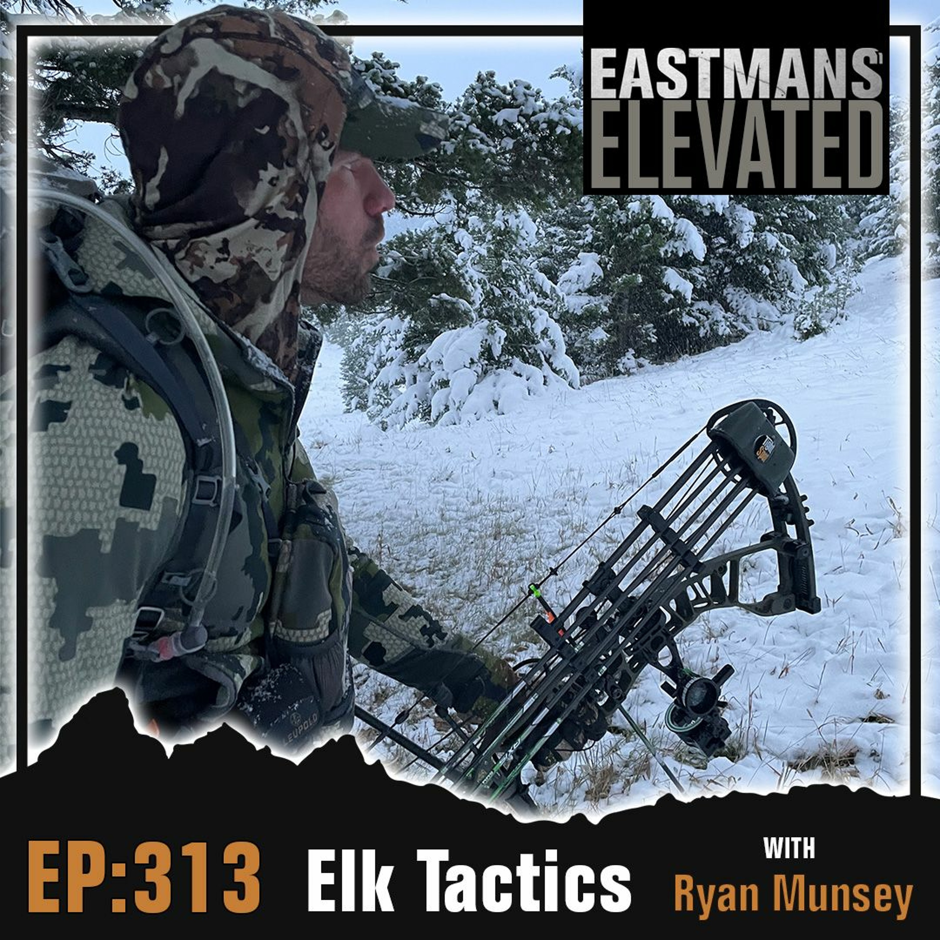 Episode 313: Elk Tactics with Ryan Munsey