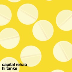 capital rehab - original mix