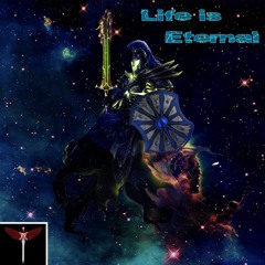 Life Is Eternal
