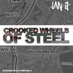 Crooked Wheels Of Steel