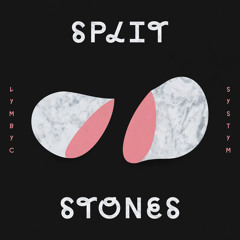 Split Stones