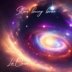 Star Being Born