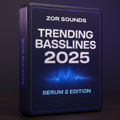 11-Demo | Trending Basslines 2025 | Serum 2 Presets