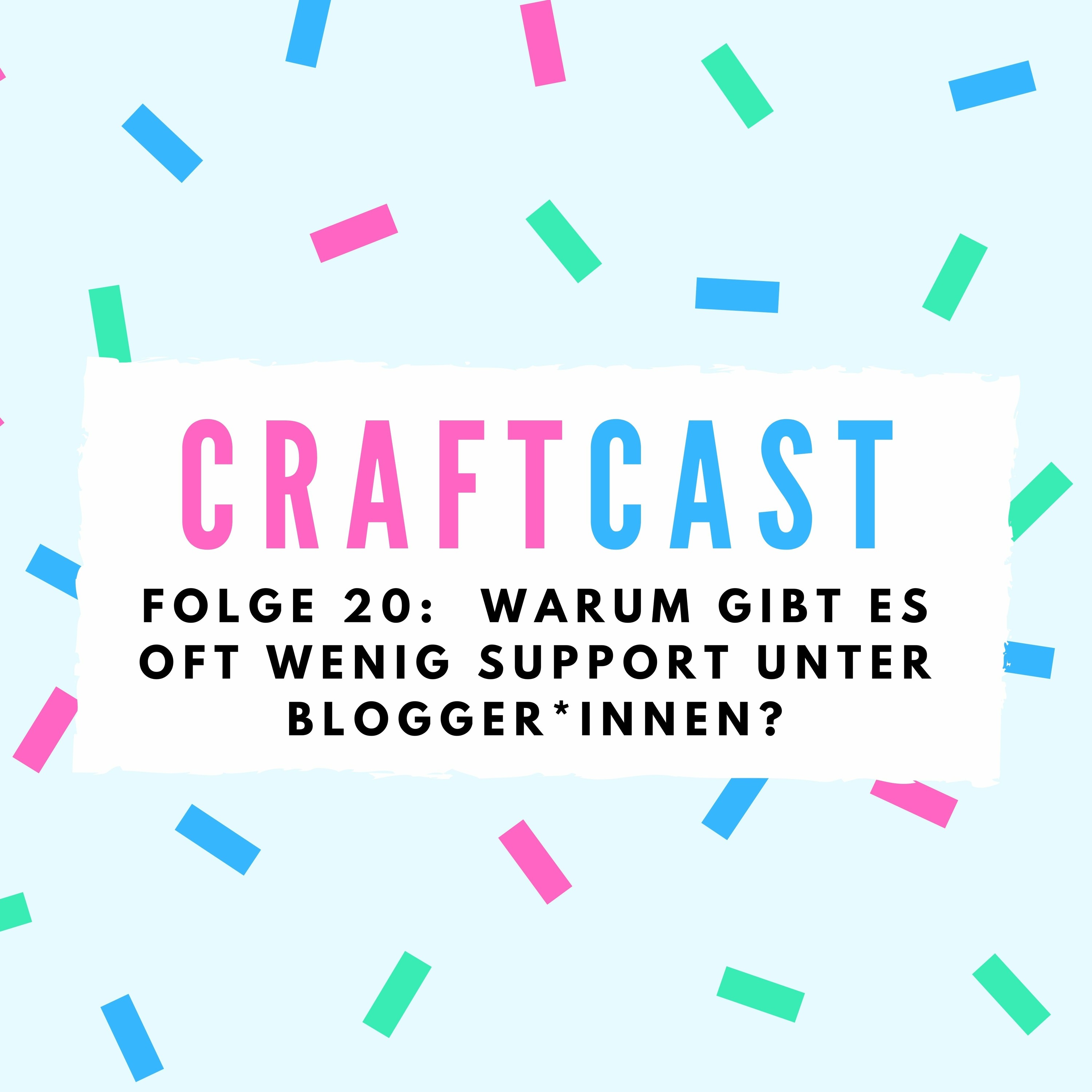 FOLGE 20: SUPPORT UNTER BLOGGER*INNEN - DA GEHT MEHR episode artwork