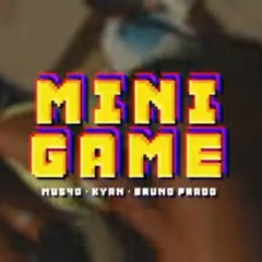 Mu540_ Kyan e Bruno Prado - Mini Game