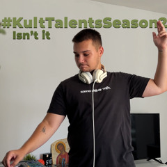 Isn't it - #KultTalentsSeason2
