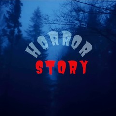 HORROR STORY