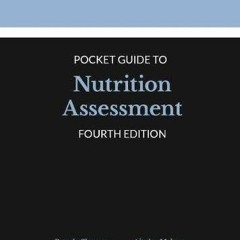 !( Academy of Nutrition and Dietetics Pocket Guide to Nutrition Assessment !E-book(