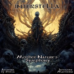 Interstella - Mother Nature's Symphony