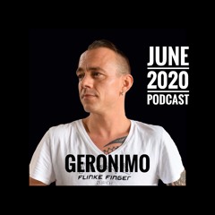 GERONIMO "June 2020 Podcast"