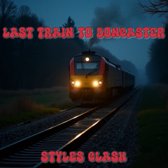 Last Train to Doncaster