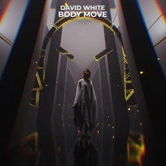 David White - Body Move