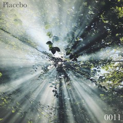 Placebo 0011