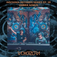 UMBER SONUS | Insomnia Records series Ep. 29 | 18/05/2021
