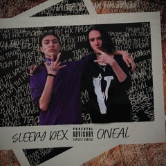 Oneal x Sleepy Dex - Паска (prod by Taz Taylor)