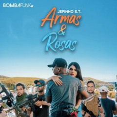 Mc Jefinho st Armas e Rosas