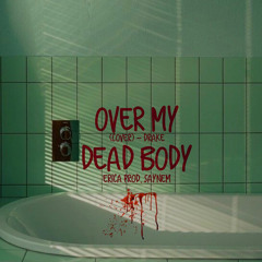 erica - Over My Dead Body (Cover)