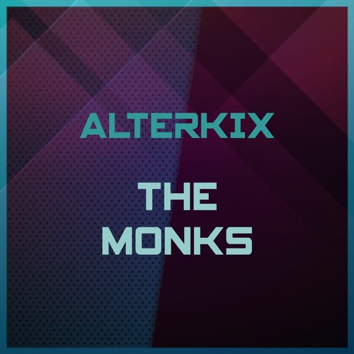 The Monks