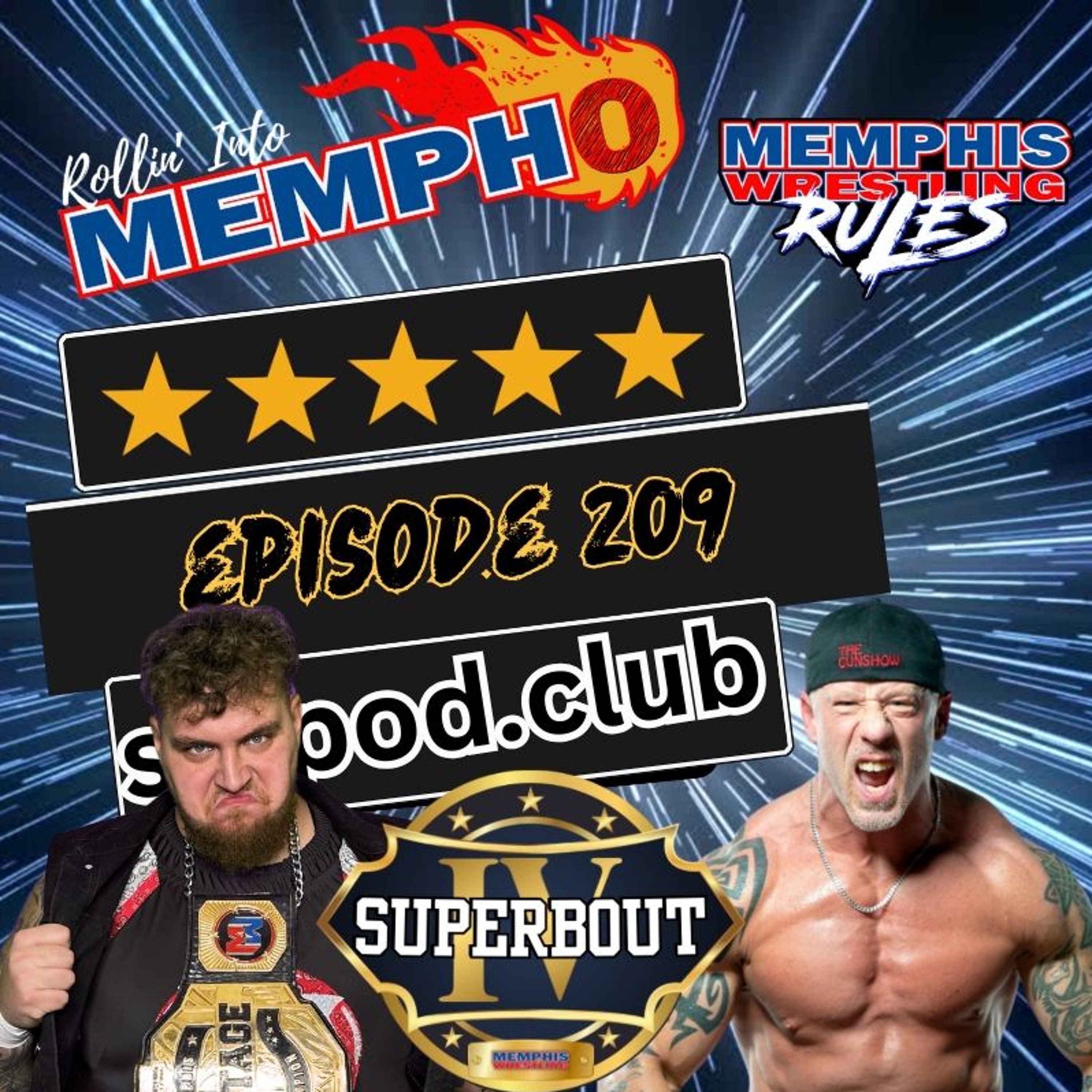 "Rollin' Into Mempho" E: 209, Episode 921