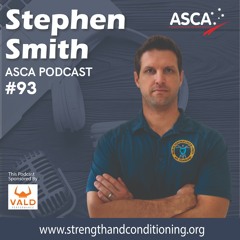 ASCA Podcast #93 - Stephen Smith