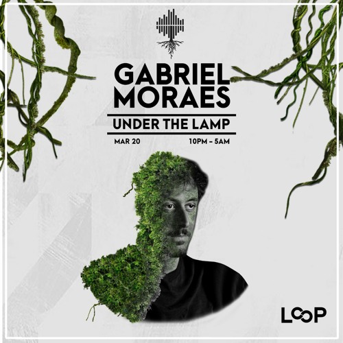 Gabriel Moreas - Under The Lamp - 20.03.2021 (1am - 3am)